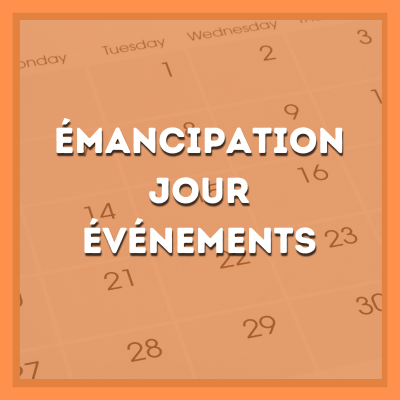 EMANCIPATION DAY EVENTS